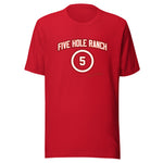 5 Hole Ranch t-shirt